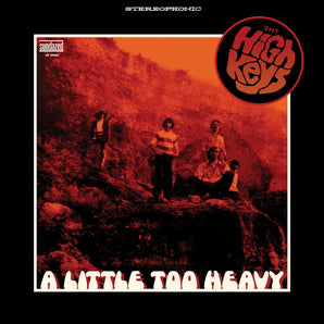 The High Keys - A Little Too Heavy (ORANGE VINYL - MARKDOWN)