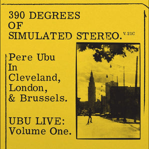 Pere Ubu - 390 Degrees of Simulated Stereo V2.1 LP (MARKDOWN)