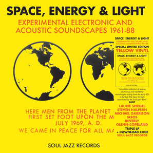 Various Artists - Soul Jazz Records presents: Space, Energy & Light: Experimental Electronic And Acoustic Soundscapes 1961-88 3LP (YELLOW VINYL) (MARKDOWN)