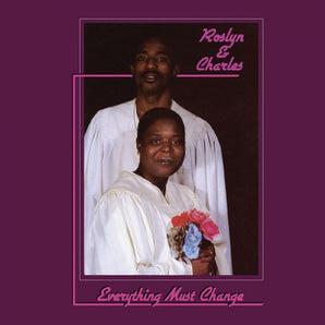 Roslyn & Charles - Everything Must Change LP (MARKDOWN)